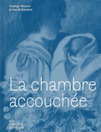 La chambre accouchée