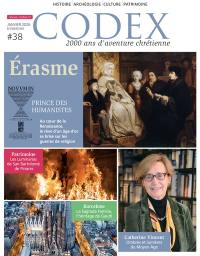 Codex : 2.000 ans d'aventure chrétienne, n° 38. Erasme, prince des humanistes
