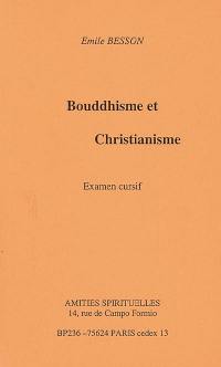 Bouddhisme et christianisme : examen cursif