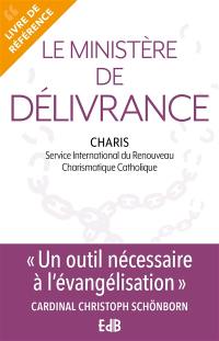 Le ministère de délivrance : livre de référence