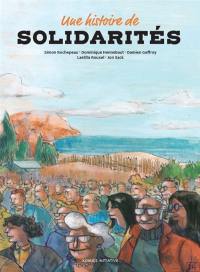 Une histoire de solidarités : coffret