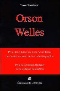 Orson Welles cinéaste : une caméra visible