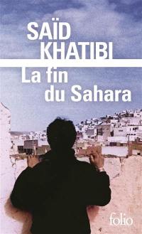 La fin du Sahara