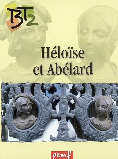Héloïse et Abélard Héloïse et Abélard