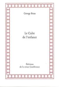 Le culte de l'enfance
