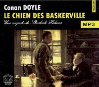 Une enquête de Sherlock Holmes. Le chien des Baskerville