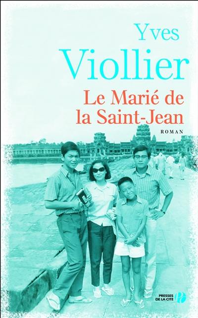 Le marié de la Saint-Jean Le marié de la Saint-Jean