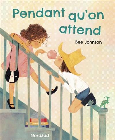 Pendant qu'on attend