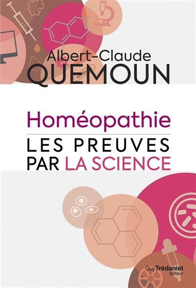Homéopathie, les preuves par la science