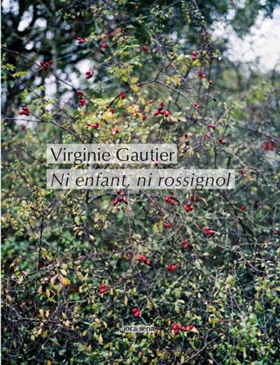 Ni enfant, ni rossignol Ni enfant, ni rossignol
