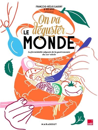 On va déguster le monde