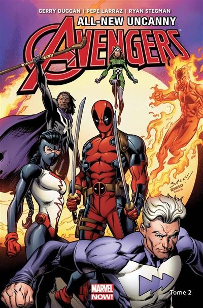 All-New Uncanny Avengers. Vol. 2. L'homme tombé du ciel All-New Uncanny Avengers. Vol. 2. L'homme tombé du ciel