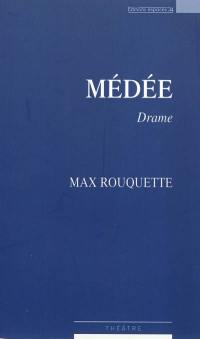 Médée : drame