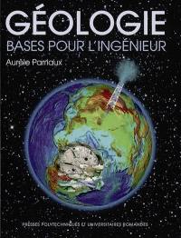 Géologie : bases pour l'ingénieur