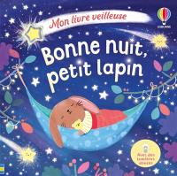 Bonne nuit, petit lapin