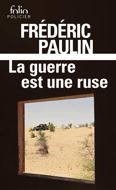 La guerre est une ruse La guerre est une ruse