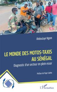 Le monde des motos-taxis au Sénégal : diagnostic d'un secteur en plein essor