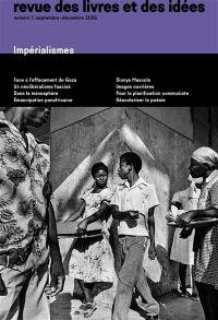 Revue des livres et des idées, n° 1. Impérialismes