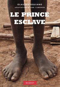 Le prince esclave Le prince esclave