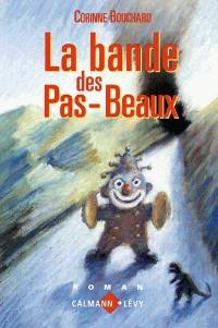 La Bande des pas-beaux