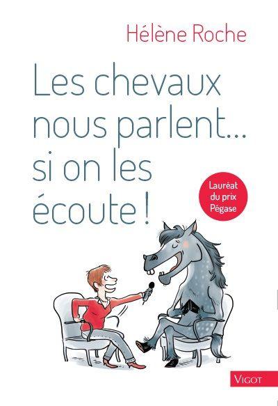 Les chevaux nous parlent... si on les écoute ! Les chevaux nous parlent... si on les écoute !