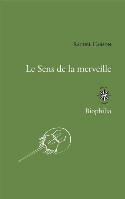 Le sens de la merveille Le sens de la merveille