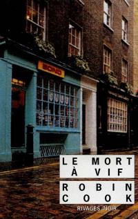 Le mort à vif