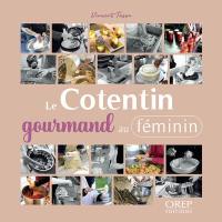 Le Cotentin gourmand au féminin