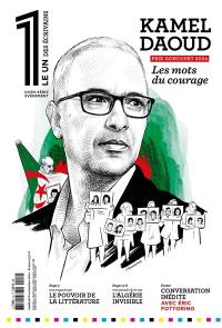 Le 1 des écrivains, hors-série. Kamel Daoud : les mots du courage : Prix Goncourt 2024