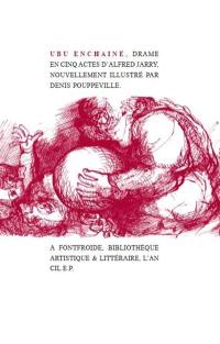 Ubu enchaîné : un drame en cinq actes