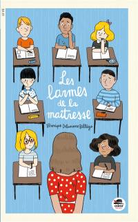 Les larmes de la maîtresse Les larmes de la maîtresse