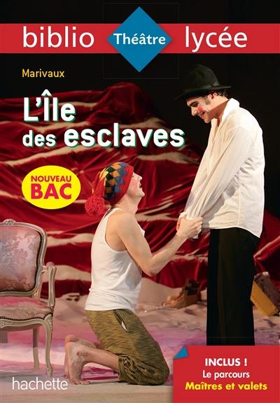 L'île des esclaves L'île des esclaves