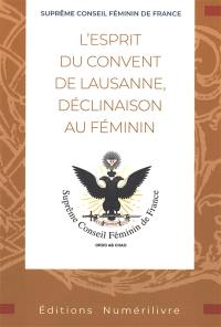 L'esprit du Convent de Lausanne, déclinaison au féminin