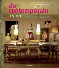 Du contemporain à vivre : 28 intérieurs réinventés, de New York à Stockholm Du contemporain à vivre : 28 intérieurs réinventés, de New York à Stockholm