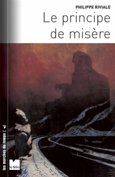 Le principe de misère