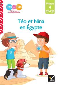 Téo et Nina en Egypte : niveau 4, CP, CE1