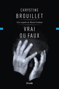 Vrai ou faux : une enquête de Maud Graham 16