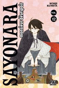 Sayonara monsieur Désespoir. Vol. 12
