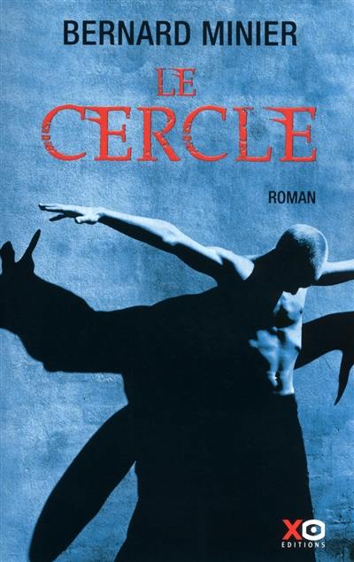 Le cercle : thriller Le cercle : thriller