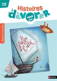 Histoires à dévorer CE : Le pirate de coeur : lecture suivie