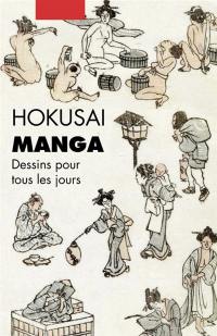 Manga : dessins pour tous les jours