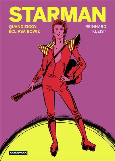 Starman : quand Ziggy éclipsa Bowie