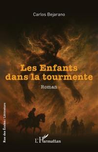 Les enfants dans la tourmente