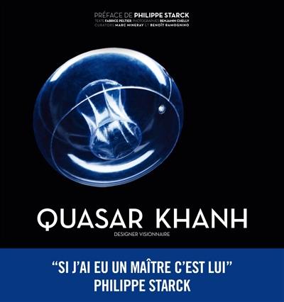Quasar Khanh, designer visionnaire Quasar Khanh, designer visionnaire