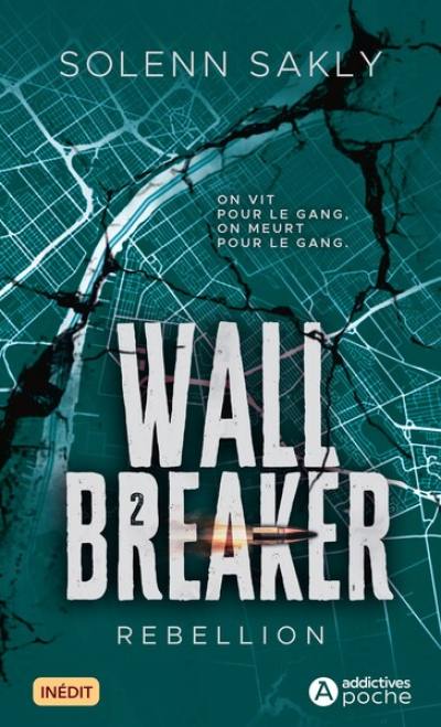Wall breaker. Vol. 2. Rebellion Wall breaker. Vol. 2. Rebellion