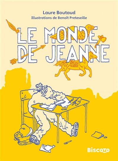 Le monde de Jeanne Le monde de Jeanne