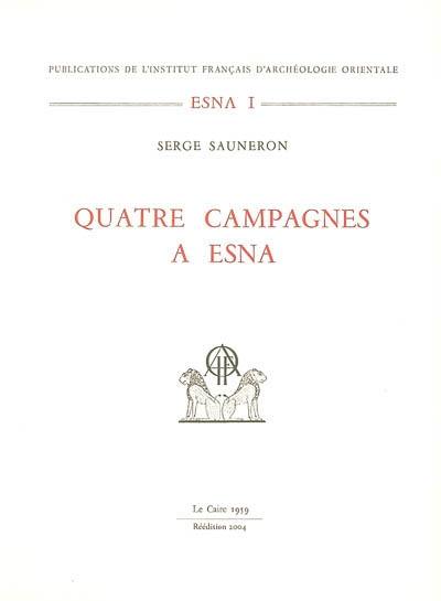 Quatre campagnes à Esna