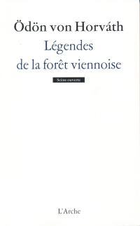 Légendes de la forêt viennoise : pièce populaire en trois parties