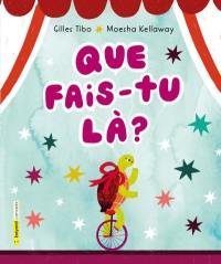 Que fais-tu là ?