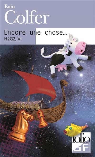 H2G2. Vol. 6. Encore une chose... H2G2. Vol. 6. Encore une chose...